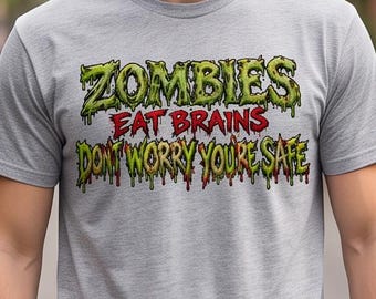 Funny Zombie Horror Tee, Sarcastic Halloween Graphic Shirt (Unisex Fit)