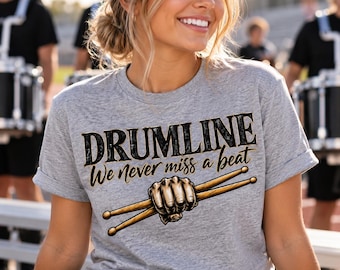 Vintage Drumline T-Shirt, Marching Band Percussion Tee, We Never Miss a Beat Gift