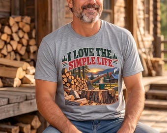 Country Living T-Shirt, Rustic Cabin Graphic Tee, Firewood & Mountain Life Shirt, Gift for Outdoorsmen