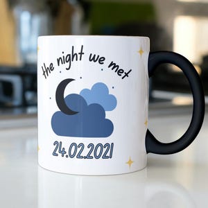 Nacht wir uns getroffen Tasse | Personalisiertes Geschenk für Freundin, Freund & Partner - Einzigartige Geschenkidee zum Valentinstag für Sie