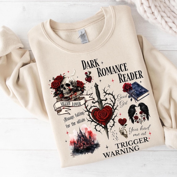 Dark Romance Reader Sweatshirt - Book Club Hoodie for Romance Readers - Bookish Gift for Her - Enemies to Lovers Merch - Romantasy Reader