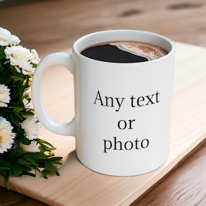 Personalisierte Fototasse Untersetzer Text Foto Bild personalisiertes individuelles Geschenk Geschenke für Sie und Ihn Geschenkbecher Weiß