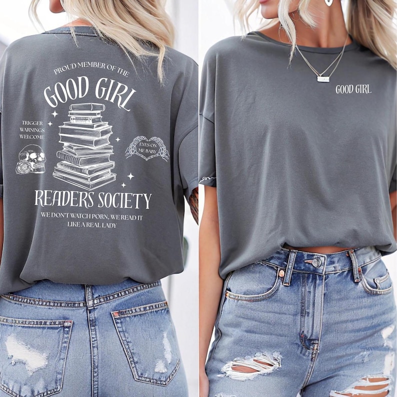 "Good Girl Society Readers" is hét t-shirt, sweatshirt of hoodie voor spicy book lovers en romance fans. Voor iedereen die smelt voor steamy scenes, morally grey book boyfriends en een goed verhaal. Zachte stof, comfy pasvorm en met liefde handgemaakt en bedrukt. Perfect voor BookTok queens & smut readers! 📚💖