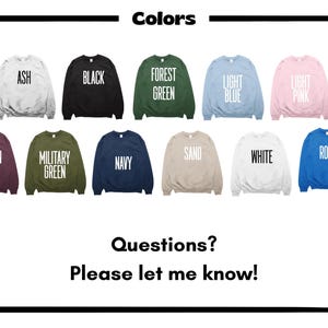 Peut inclure: Pr&eacute;sentation de sweatshirts &agrave; col rond de diff&eacute;rentes couleurs : gris clair, noir, vert for&ecirc;t, bleu clair, rose clair, bordeaux, vert militaire, marine, sable, blanc et bleu roi. Chaque sweat-shirt porte son nom de couleur en blanc.
