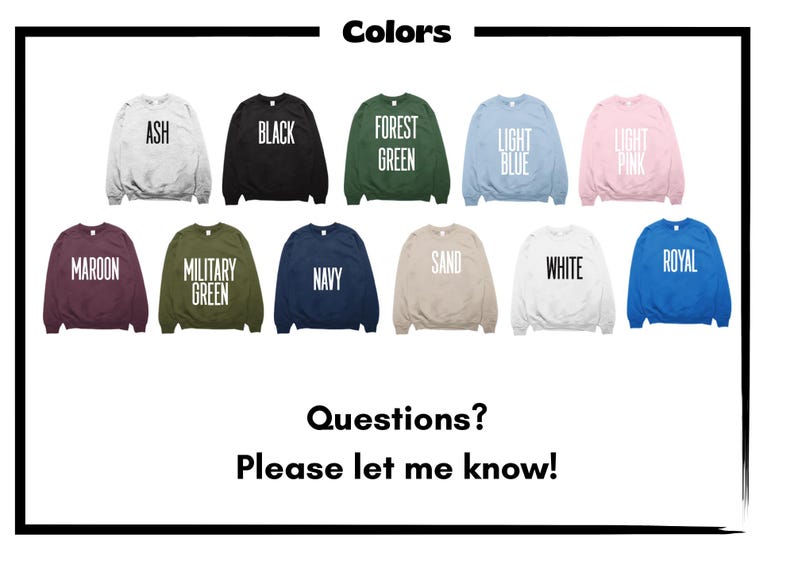 Peut inclure: Pr&eacute;sentation de sweatshirts &agrave; col rond de diff&eacute;rentes couleurs : gris clair, noir, vert for&ecirc;t, bleu clair, rose clair, bordeaux, vert militaire, marine, sable, blanc et bleu roi. Chaque sweat-shirt porte son nom de couleur en blanc.