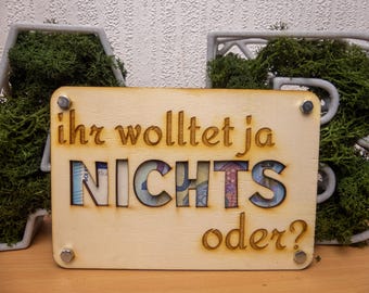No querías NADA, ¿verdad?: Regalo dinero de madera, divertida tarjeta regalo para regalar dinero, idea de regalo para cumpleaños, bodas, etc.