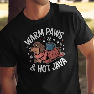 Camiseta de café para perro salchicha – Camiseta Warm Paws Hot Java – Regalo para amantes de los perros y el café