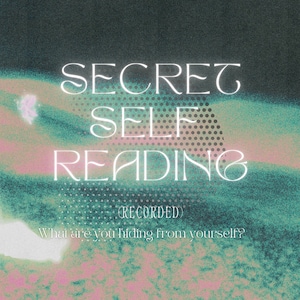 Revelational Tarot Reading | Secret-Self Reading | Channeling and Divination  | Recorded Reading | Intuitive Reading | Hidden & Unknown