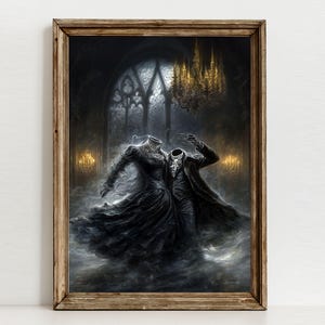May include: A framed print showing a headless couple dancing in a gothic setting. The woman is in a long, black dress, and the man wears a suit. The background includes a large arched window, a chandelier, and candle sconces, all rendered in a dark, atmospheric style.