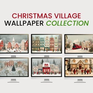 May include: A digital display of the CHRISTMAS VILLAGE WALLPAPER COLLECTION featuring six computer monitors. Each screen shows a different snowy winter scene with houses, a red train, an ice rink, and people in festive holiday attire.