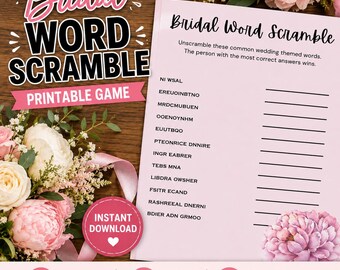 May include: A printable bridal word scramble game sheet on light pink paper with black text. The sheet lists wedding-themed words to unscramble and includes lines for answers. The title reads Bridal Word Scramble with instructions below.