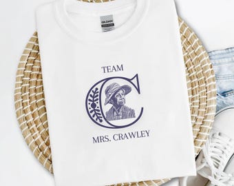Team Mrs. Crawley T-Shirt | Downton Abbey Inspired