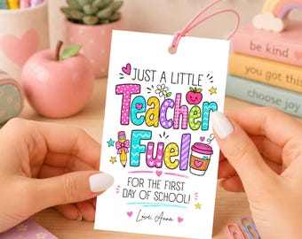 Just a Little Teacher Fuel Tag Printable, First Day of School Teacher Coffee Gift Tag, Editable Canva Template