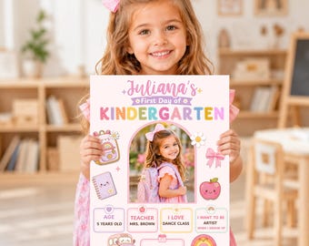 First Day of Kindergarten Sign with Photo, Pink Back to School Board for Girl, Editable Canva Template
