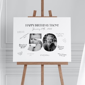 May include: A white sign on a wooden easel with the text "HAPPY BIRTHDAY THOM! January 27th, 2026". The number "50" is in the center, with a photo of a baby and an older man. Handwritten messages surround the text.