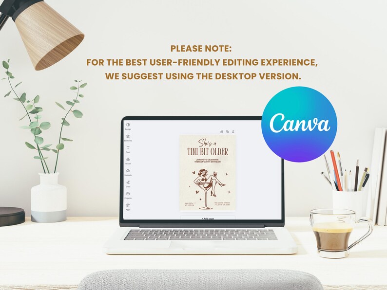 May include: A laptop computer screen displaying a Canva design template for a birthday party invitation. The design features a retro illustration of a woman in a martini glass with the text "She's a Tini Bit Older".