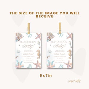 May include: Two baby shower invitations, each 5 x 7 inches, are displayed. The invitations feature a watercolor design with seashells, starfish, and seahorses. The text reads "Sea You Soon, Baby!" and includes event details.