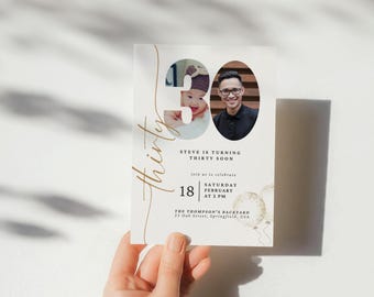 May include: A white invitation card with gold lettering announcing a 30th birthday party for Steve. The card features a photo of Steve and a younger version of himself. The text reads "Steve is turning thirty soon. Join us to celebrate Saturday February 18 at 2 PM. The Thompson's Backyard 23 Oak Street, Springfield, USA."