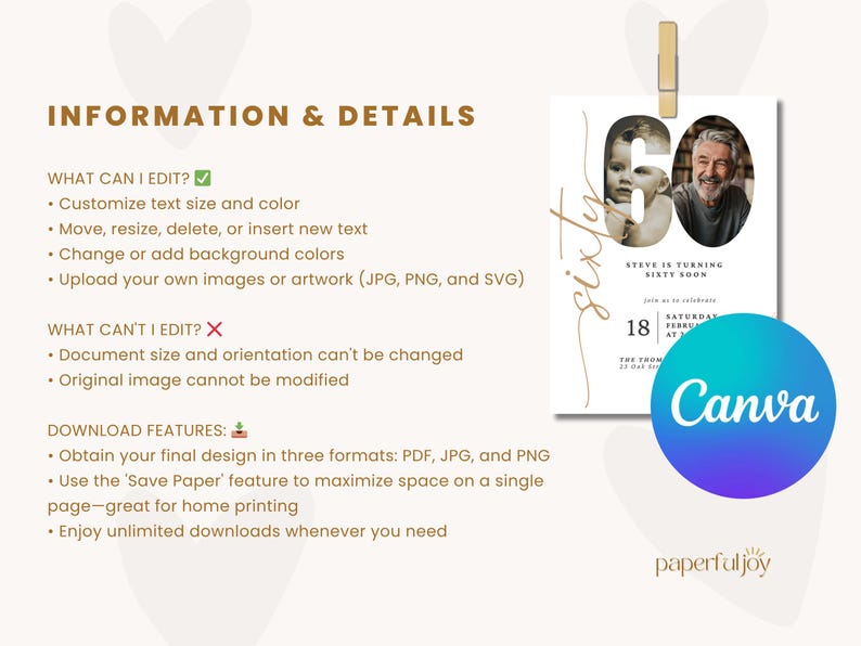 May include: Editable 60th birthday party invitation template with a gold script font and a photo of a man and a young boy. The text says "Steve is turning sixty soon" and includes the date and time of the party. The template is designed by Paperfuljoy and can be customized using Canva.