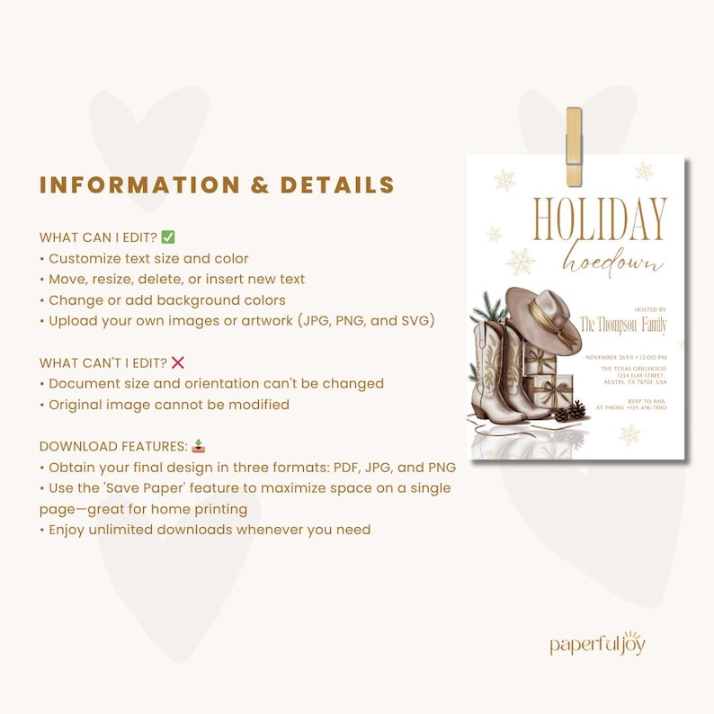 May include: A cream-colored invitation with the text "HOLIDAY hoedown" and illustrations of cowboy boots, a hat, and gifts. The invitation includes details about the event and the host's name. The image also includes information about editing and downloading the invitation.
