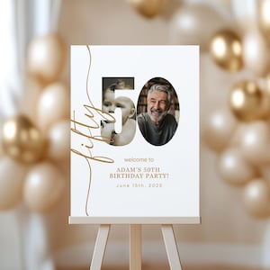 Look Who&#39;s 50 Welcome Sign Editable 50th Birthday Photo Poster Minimal Black and Gold Party Decor Milestone Celebration Digital Download