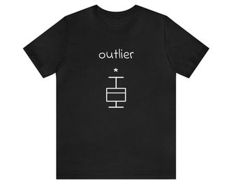 Data Enthusiast Outlier Unisex Shirt - Funny Statistics Shirt, Statistics, Statistician, Data Science, Data Analyst, Scientist, Math, Stats