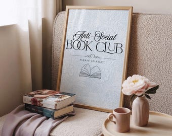 Lámina artística del Club del Libro Antisocial / Arte mural del Lector Antisocial / Póster "Déjame en paz, estoy leyendo" / Regalo para amantes de los libros / Arte mural literario