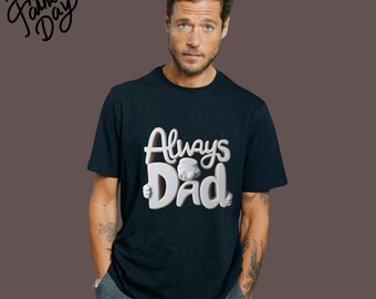 Father's Day Present,Dad's Favorite Shirt,Unique Dad Gift,Cool Dad Shirt,Dad Appreciation,Dad Style,Family Shirt,Gift for Him,Dad Fashion