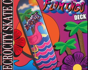 Flamingo skateboard Deck!
