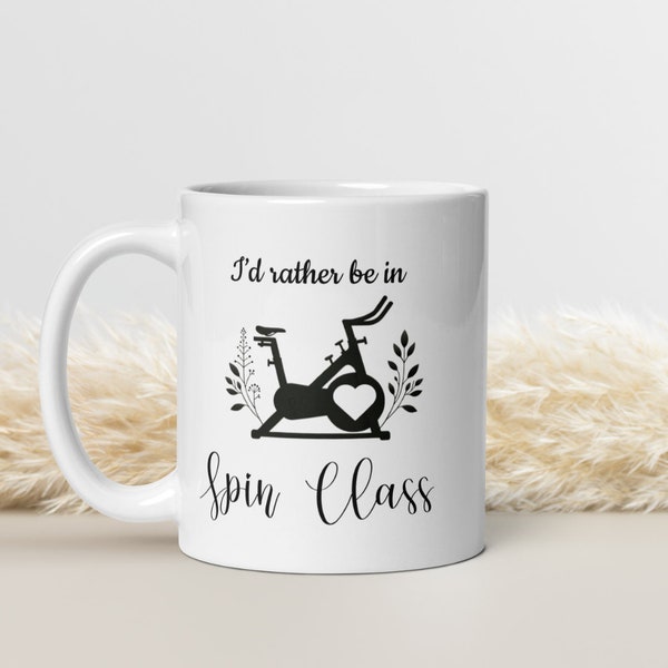 Weiße Keramiktasse „I'd Rather Be In Spin Class – Fitness-Enthusiast“, perfektes Geschenk für Indoor-Cycle- und Fitnessstudio-Liebhaber