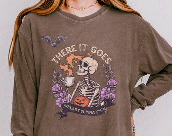 There it Goes My Last Flying F F*ck Long Sleeve Comfort Colors® Shirt, Funny Vintage Halloween Skeleton Shirt, Halloween Sweater Gift Tee