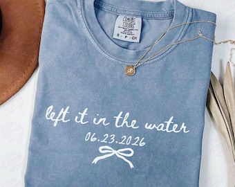 Custom Baptism Comfort Colors® Shirt, I Left it in the Water, Christian Baptism Shirt, Faith Religious Tshirt, Personalized Baptism Gift Tee