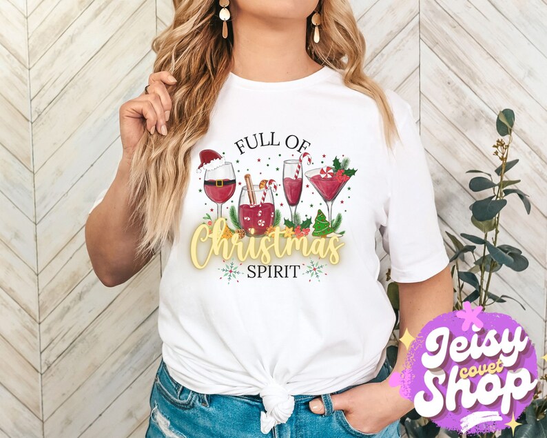 Full of Christmas Spirit Shirt, Full of Holiday Spirits, Funny Christmas shirt, Tequila Vodka Whiskey Shirt, Drinking Tshirt, XMas Party Tshirt, Drink shirt, Drunk Tshirt, Alcohol Shirt, Wine Shirt, Christmas Gift,
