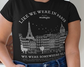 Like We Were In Paris Midnights Unisex Jersey Short Sleeve Tee