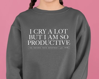 Ich weine viel, aber ich bin so produktiv von „I Can Do It With A Broken Heart“ von TTPD Youth Crewneck Sweatshirt