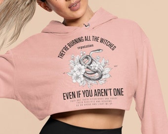 They're Burning All Of The Witches from I Did Something Bad Reputation Women's Cropped Hooded Sweatshirt