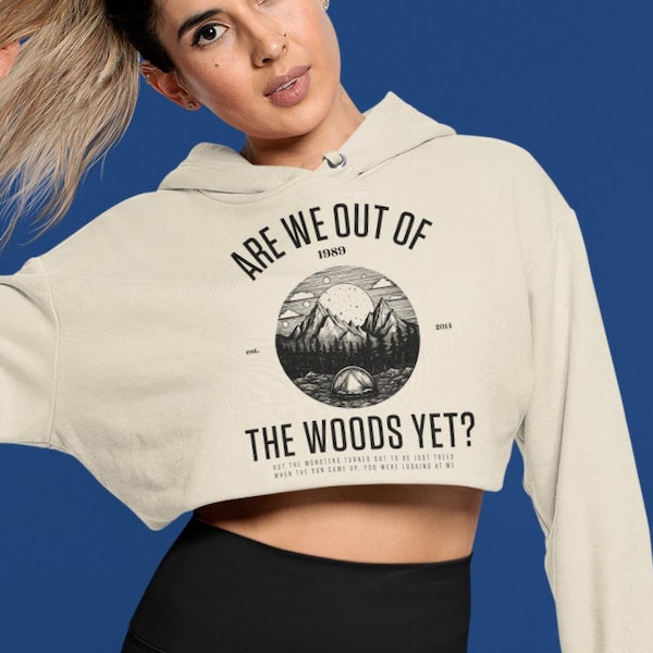 Are We Out Of The Woods Yet? from 1989 Women's Cropped Hooded Sweatshirt