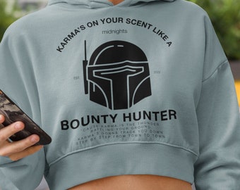 Karma's On Your Scent Like A Bounty Hunter Midnights Women's Cropped Hooded Sweatshirt