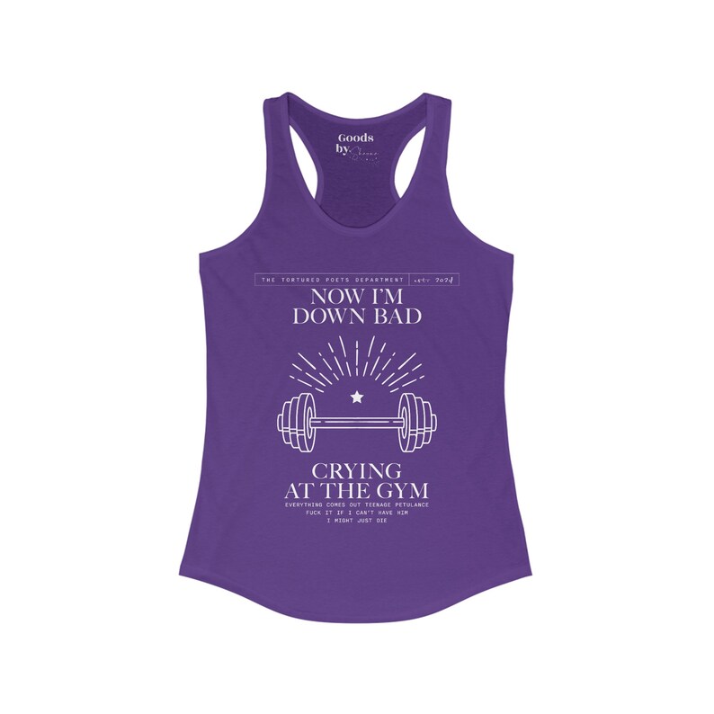 Now I'm Down Bad Crying At The Gym from The Tortured Poets Department Women's Ideal Racerback Tank image 9