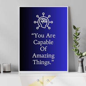 Motivational Quotes Wall Art, Inspirational Quote, Printable Wall Art, Digital Download, Home Decor, Office Decor, Gift Idea, Quote Wall Art