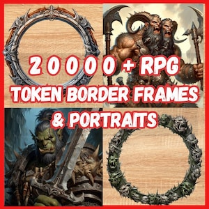 RPG tokens maker 20,000 D&D Tokens frames and  character portraits, token creator with token borders .token tools token stamp compatible