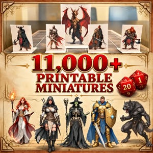 Könnte beinhalten: Eine Sammlung druckbarer Tabletop-Spielfiguren mit verschiedenen Fantasy-Charakteren, darunter ein Drache, Krieger, ein Zauberer und ein Werwolf, mit dem Text 11,000+ PRINTABLE MINIATURES und zwei roten zwanzigseitigen Würfeln.