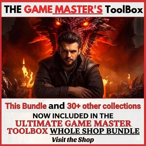 May include: A digital graphic featuring the text THE GAME MASTER'S TOOLBOX at the top. A bearded person in a dark jacket sits before a large red dragon with glowing eyes and flames. The bottom text reads This Bundle and 30+ other collections NOW INCLUDED IN THE ULTIMATE GAME MASTER TOOLBOX WHOLE SHOP BUNDLE Visit the Shop.