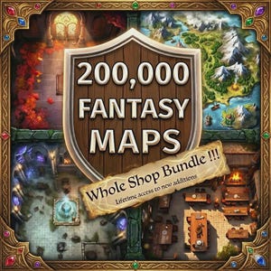Op de afbeelding: Een digitale productafbeelding met een schild met de tekst "200.000 FANTASY MAPS". De afbeelding is omgeven door een decoratieve rand en bevat verschillende fantasiekaartscènes, met de tekst "Whole Shop Bundle !!!" en "Lifetime access to new additions".