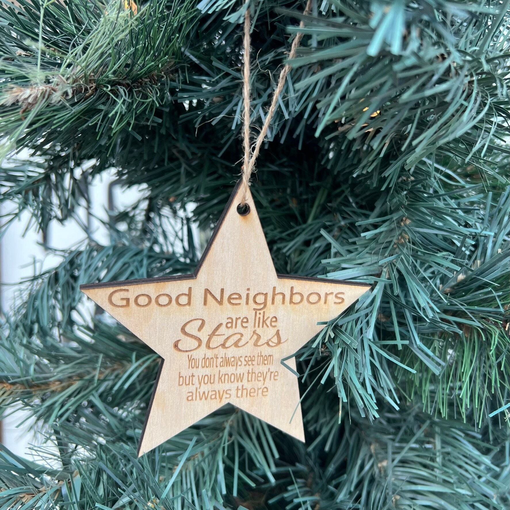 Neighbor Ornament, Good Neighbors Are Like Stars, Star Ornament