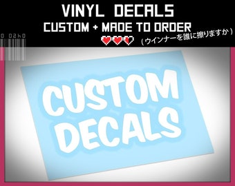 Custom Vinyl Decal - Your Unique Design or Logo Permanent Waterproof Vinyl Business or Personal Indoor or Outdoor Car Decal & Lettering!