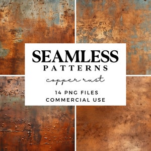 May include: Four seamless patterns of copper rust textures. The patterns are in shades of brown, orange, and blue. The text "Seamless Patterns copper rust 14 PNG Files Commercial Use" is in the center of the image.