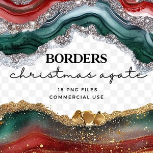 May include: Digital art featuring agate-style borders in Christmas colors. The design includes red, green, and silver glitter accents, with the text "BORDERS christmas agate" and "18 PNG FILES COMMERCIAL USE".