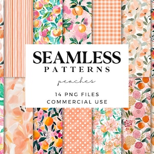 Könnte beinhalten: Eine Sammlung nahtloser Muster mit Pfirsichmotiven. Die Muster zeigen Aquarellillustrationen von Pfirsichen, Blumenarrangements und geometrischen Mustern in Orange-, Rosa- und Grüntönen. Der Text "SEAMLESS PATTERNS peaches 14 PNG FILES COMMERCIAL USE" ist enthalten.