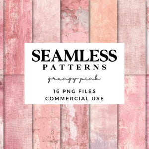 May include: A collection of 16 PNG files featuring seamless, grungy pink patterns. The image displays various textures and shades of pink, with a white rectangle containing the text "SEAMLESS PATTERNS grungy pink".